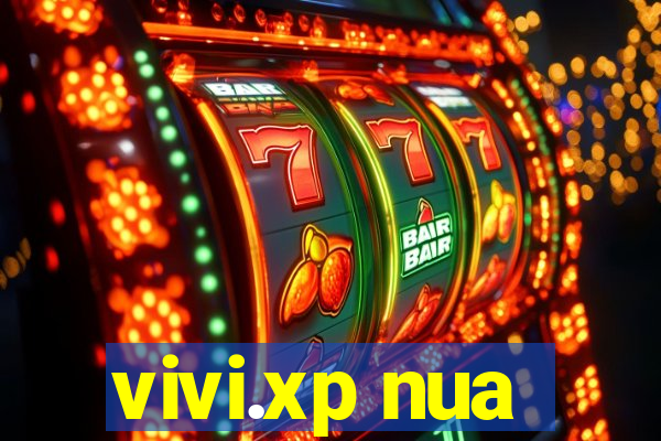vivi.xp nua